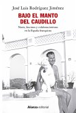 Bajo el manto del Caudillo (eBook, ePUB)