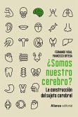 ¿Somos nuestro cerebro? (eBook, ePUB)