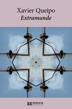 Extramunde (eBook, ePUB) - Queipo, Xavier