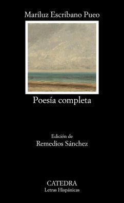 Poesía completa (eBook, ePUB) - Escribano Pueo, Mariluz Poesía completa (eBook, ePUB) - Escribano Pueo, Mariluz
