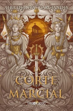 La corte marcial (eBook, ePUB) - Quintas Garciandia, Alba