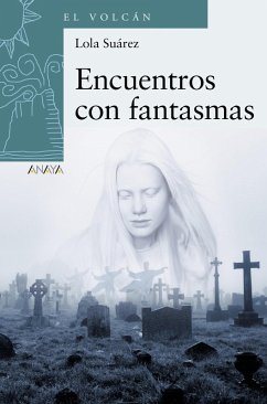 Encuentros con fantasmas (eBook, ePUB) - Suárez, Lola