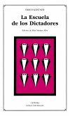 La Escuela de los Dictadores (eBook, ePUB) La Escuela de los Dictadores (eBook, ePUB)