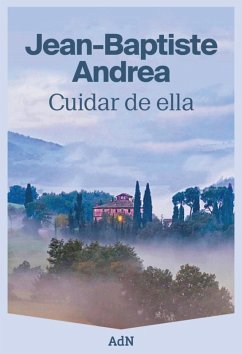 Cuidar de ella (eBook, ePUB) - Andrea, Jean-Baptiste