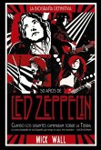 Led Zeppelin: Cuando los gigantes caminaban sobre la tierra (eBook, ePUB)