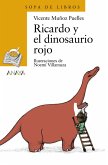 Ricardo y el dinosaurio rojo (eBook, ePUB) Ricardo y el dinosaurio rojo (eBook, ePUB)