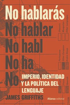 No hablarás (eBook, ePUB) - Griffiths, James