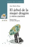 El árbol de la mujer dragón y otros cuentos (eBook, ePUB)