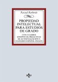 Propiedad Intelectual para estudios de grado (eBook, ePUB) Propiedad Intelectual para estudios de grado (eBook, ePUB)