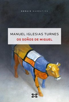 Os soños de Miguel (eBook, ePUB) - Iglesias Turnes, Manuel