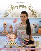 Mis postres para triunfar (eBook, PDF)