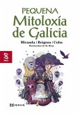 Pequena mitoloxía de Galicia (eBook, ePUB)
