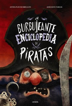 La burbujeante enciclopedia de piratas (eBook, ePUB) - Drillon, Anne-Fleur