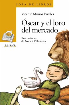 Óscar y el loro del mercado (eBook, ePUB) - Muñoz Puelles, Vicente