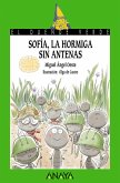 Sofía, la hormiga sin antenas (eBook, ePUB)
