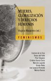 Mujeres, globalización y derechos humanos (eBook, ePUB)