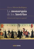La monarquía de los Austrias (eBook, ePUB)