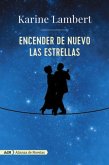 Encender de nuevo las estrellas (AdN) (eBook, ePUB)