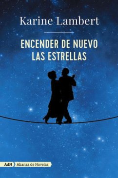 Encender de nuevo las estrellas (AdN) (eBook, ePUB) - Lambert, Karine
