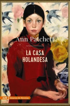 La casa holandesa (AdN) (eBook, ePUB) - Patchett, Ann