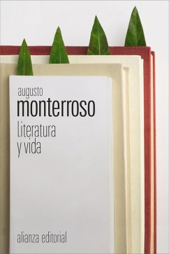 Literatura y vida (eBook, ePUB) - Monterroso, Augusto