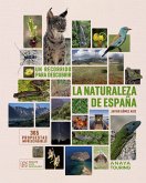 Un recorrido para descubrir la Naturaleza de España. (eBook, PDF)