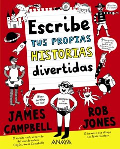 Escribe tus propias historias divertidas (eBook, ePUB) - Campbell, James