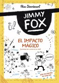 Jimmy Fox 1. El impacto mágico (eBook, ePUB)