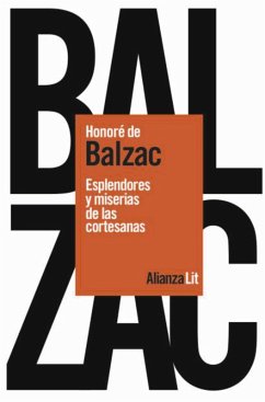 Esplendores y miserias de las cortesanas (eBook, ePUB) - Balzac, Honoré de