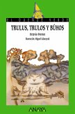 Trulus, trulos y búhos (eBook, ePUB) Trulus, trulos y búhos (eBook, ePUB)