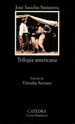 Trilogía americana (eBook, ePUB) - Sanchis Sinisterra, José Trilogía americana (eBook, ePUB) - Sanchis Sinisterra, José