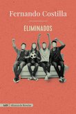 Eliminados (AdN) (eBook, ePUB)