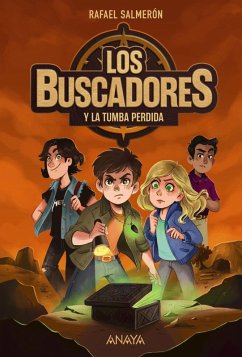 Los buscadores y la tumba perdida (eBook, ePUB) - Salmerón, Rafael
