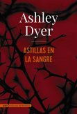 Astillas en la sangre (AdN) (eBook, ePUB)
