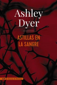 Cover Astillas en la sangre (AdN) (eBook, ePUB)
