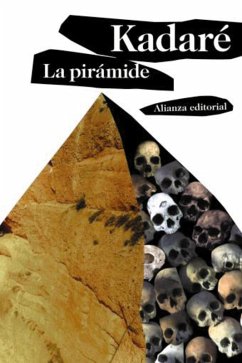 La pirámide (eBook, ePUB) - Kadaré, Ismaíl