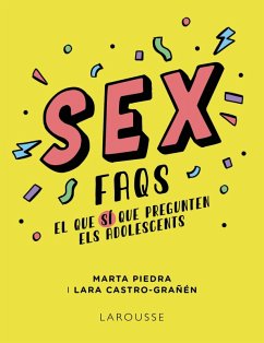 Cover Sex FAQS. El que SÍ que pregunten els adolescents (eBook, ePUB)