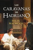 Las caravanas de Hadriano (eBook, ePUB)