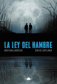La ley del hambre (eBook, ePUB)
