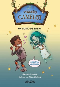 Pequeño Camelot: Un gusto de susto (eBook, ePUB) - Catdoor, Sabrina Pequeño Camelot: Un gusto de susto (eBook, ePUB) - Catdoor, Sabrina