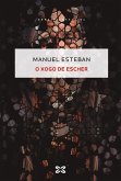 O xogo de Escher (eBook, ePUB)
