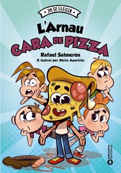 L'Arnau cara de pizza (eBook, ePUB) - Salmerón, Rafael L'Arnau cara de pizza (eBook, ePUB) - Salmerón, Rafael