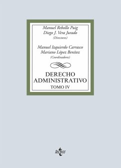 Derecho administrativo (eBook, ePUB) - Rebollo Puig, Manuel; Vera Jurado, Diego José; López Benítez, Mariano; Izquierdo Carrasco, Manuel; Bueno Armijo, Antonio; Marti del Moral, Antonio; Santiago Arcal, Víctor; de la Torre Martínez, Lourdes