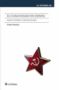 El comunismo en España (eBook, ePUB) - Navarra, Andreu