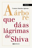 A árbore que dá as lágrimas de Shiva (eBook, ePUB)
