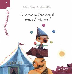 ¿Te cuento un secreto? Cuando trabajé en el circo (eBook, ePUB) - Aliaga, Roberto