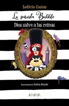La señorita Bubble: Dios salve a las reinas (eBook, ePUB) - Costas, Ledicia