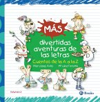Más divertidas aventuras de las letras (eBook, ePUB)