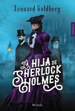 La hija de Sherlock Holmes (eBook, ePUB) - Goldberg, Leonard