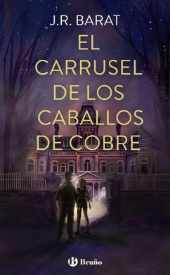 El carrusel de los caballos de cobre (eBook, ePUB) - Barat, J. R.